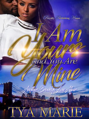 cover image of I am Yours and You are Mine